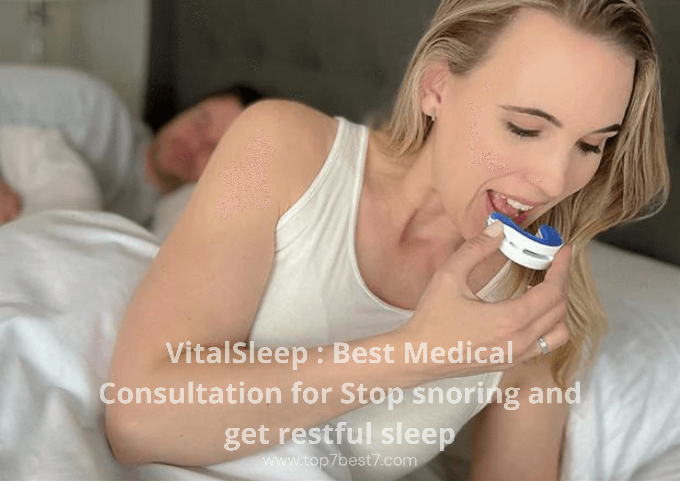 Read more about the article VitalSleep : Best Medical Consultation for Stop snoring and get restful sleep
