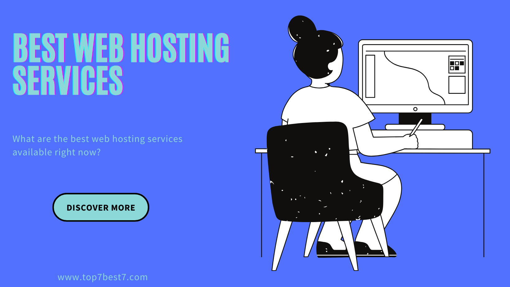 Read more about the article What are the best web hosting services available right now?